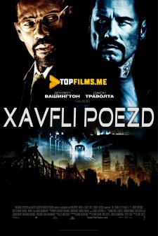 Xavfli Poezd / 123-poyezdning xavfli yo'lovchilari Uzbek tilida 2009 tarjima kino skachat HD
