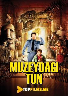 Muzeydagi tun 1 Uzbek tilida 2006 tarjima kino skachat HD