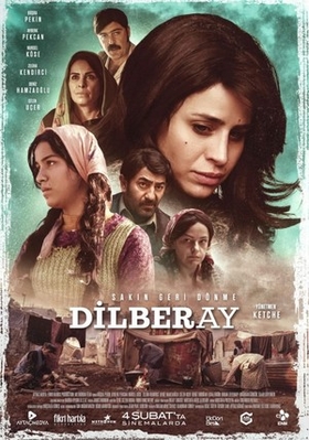 Dilberay / Dilbaray Uzbek tilida 2022 kino skachat