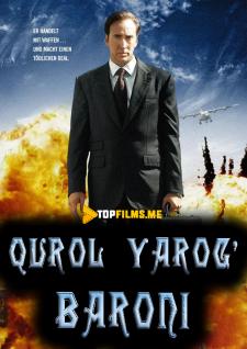 Qurol - Yarog' baroni Uzbek tilida 2005 tarjima kino skachat HD