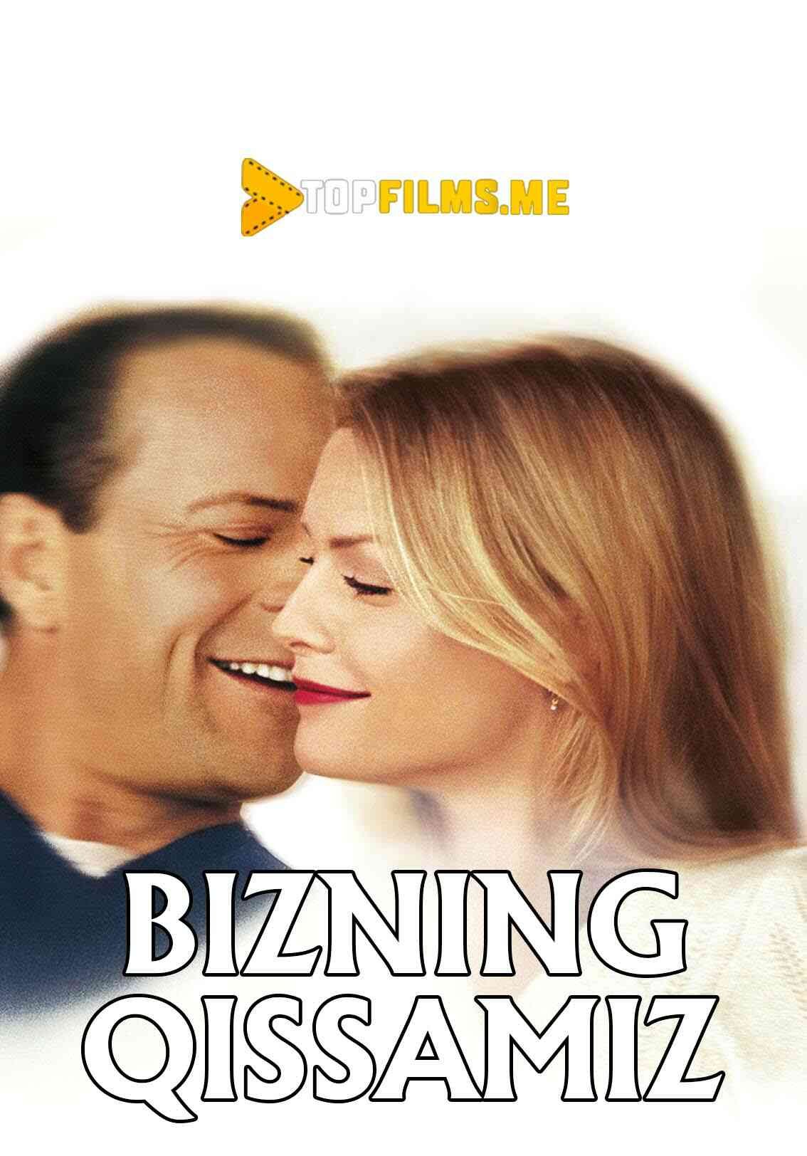 Bizning Qissamiz Uzbek tilida 1999 kino skachat FHD