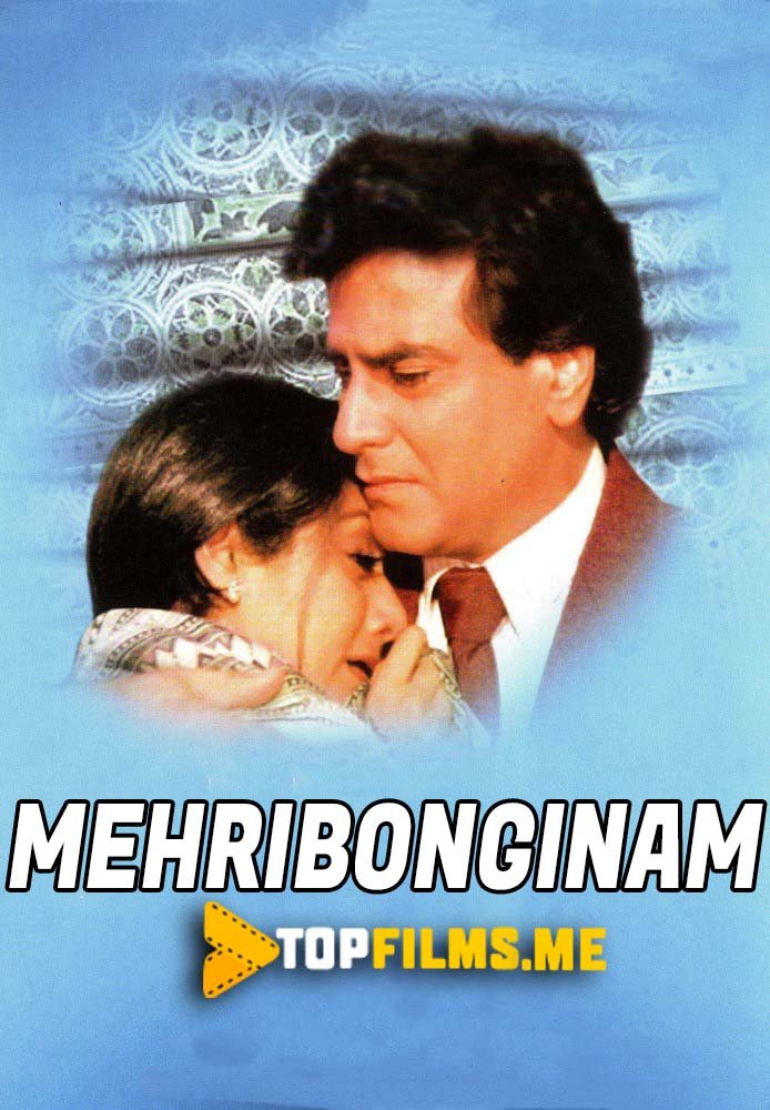 Mehribonginam Uzbek tilida 1987 hind kino skachat FHD
