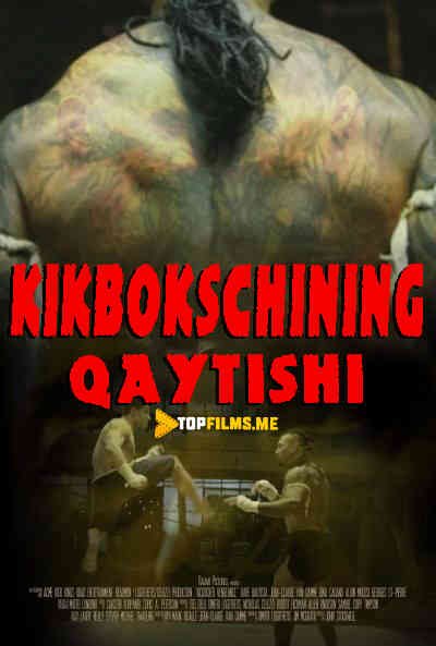 Kikbokschining qaytishi Uzbek tilida 2016 kino skachat FHD