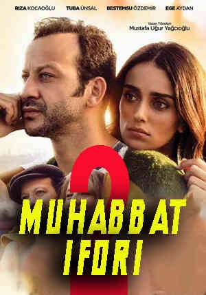 Muhabbat ifori 2 Uzbek tilida 2017 kino skachat FHD