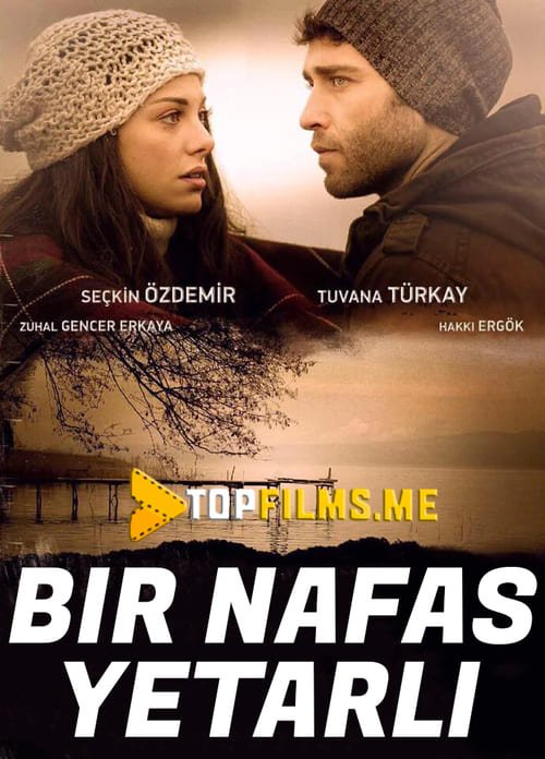 Bir nafas yetarli Uzbek tilida 2017 kino skachat FHD