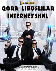 Qora liboslilar: Interneyshnl Uzbek tilida 2019 tarjima kino skachat HD