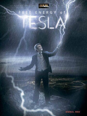 Teslaning cheksiz energiyasi / Teslaning erkin energiyasi Uzbek Tilida 2013 kino skachat FHD
